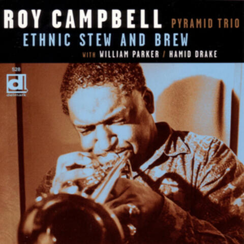 Roy Campbell Pyramid Trio