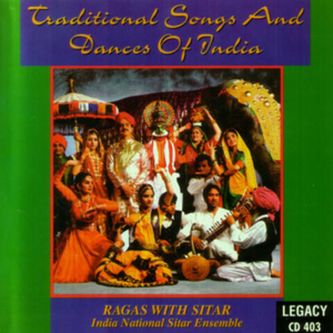 Traditional Songs and Dances of India - Ragas With Sitar