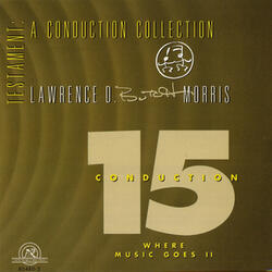Conduction #15, Where Music Goes II: Part I