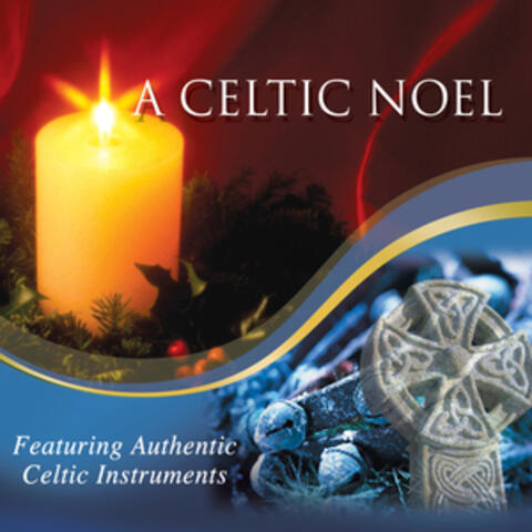 A Celtic Noel - Christmas Favorites