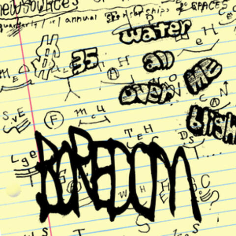 BOREDOM