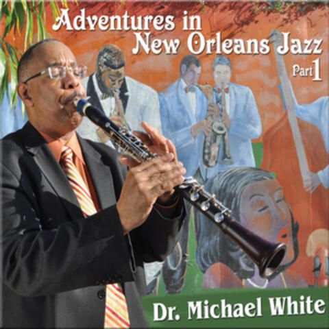 Adventures in New Orleans Jazz Part 1