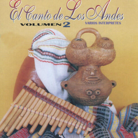 El Canto de los Andes, Vol. 2