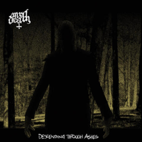 Descending Through Ashes