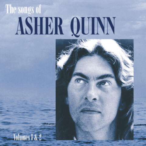 The Songs of Asher Quinn