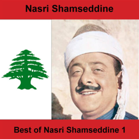 Best Of Nasri Shamseddine 1