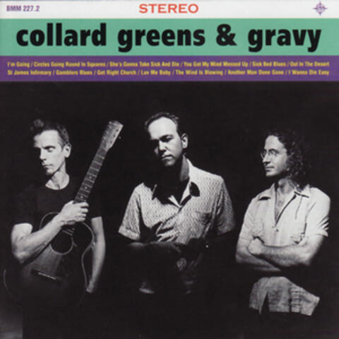 Collard Greens & Gravy
