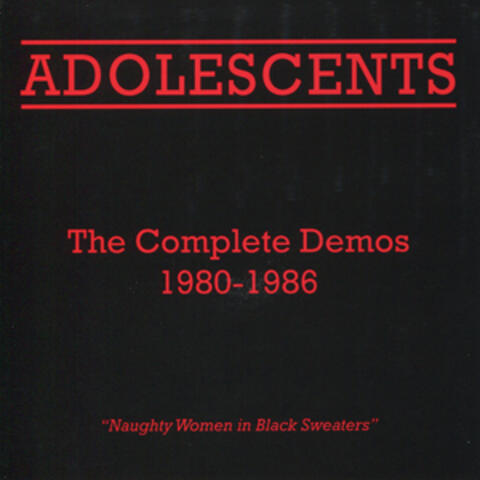 The Complete Demos 1980-1986