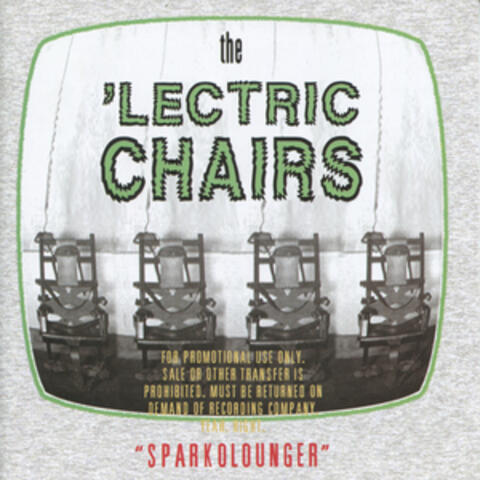 The 'Lectric Chairs