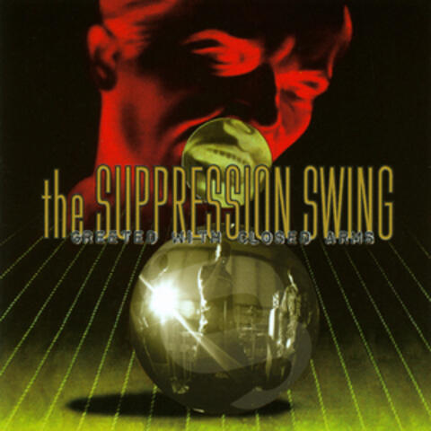 Suppression Swing
