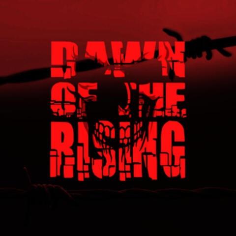 Dawn of the Rising