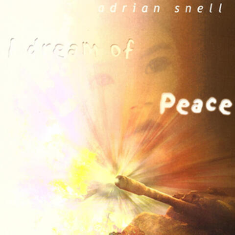 I Dream of Peace