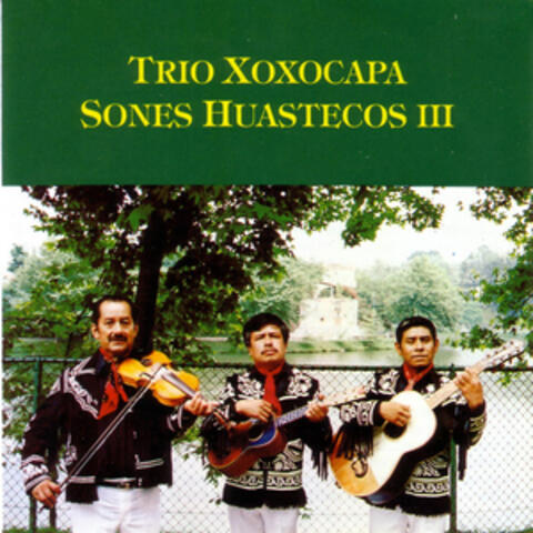 Sones Huastecos III