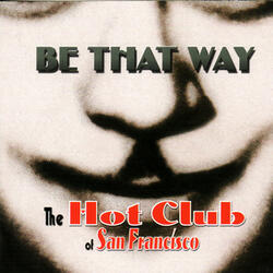 Be That Way