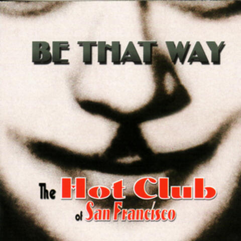 Be That Way