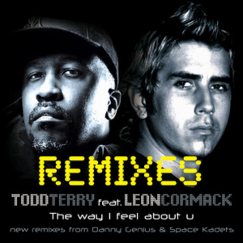The Way I Feel About U-REMIXES