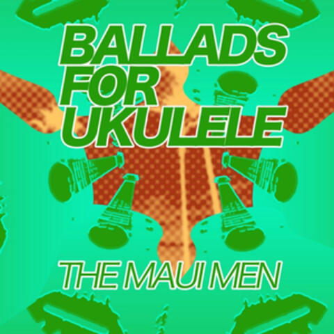 Ballads for the Ukulele