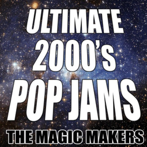 Ultimate 2000's Pop Jams