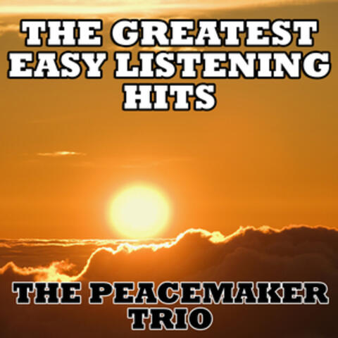 The Greatest Easy Listening Hits