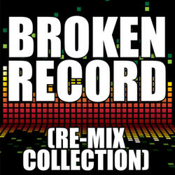 Broken Record (Drum & Bass Re-Mix)