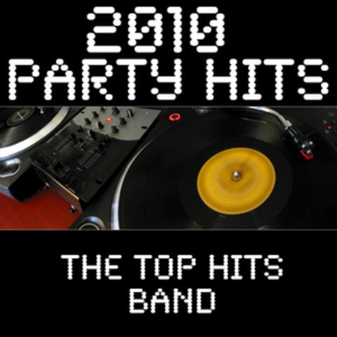 2010 Party Hits