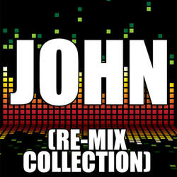 John (2 Step Re-Mix)