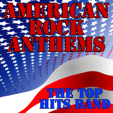 American Rock Anthems