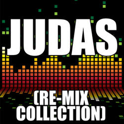 Judas (Minimal Re-Mix)
