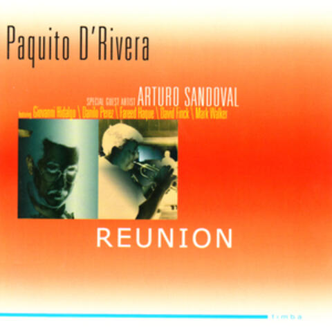 Paquito D Rivera & Arturo Sandoval