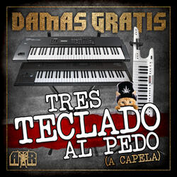 Tres Teclado al Pedo
