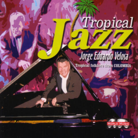 Tropical Jazz