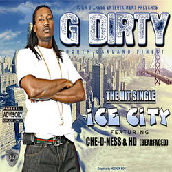Ice City (Feat. Che-D-Ness & HD)