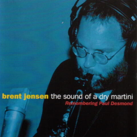 The Sound Of A Dry Martini: Remembering Paul Desmond