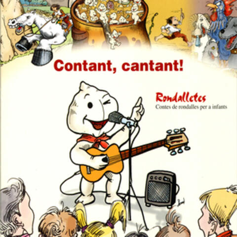 Contant, Cantant! - Rondalletes