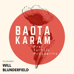 Tej Randhir: Baota Karam (Pre-fulfills Prosperity)