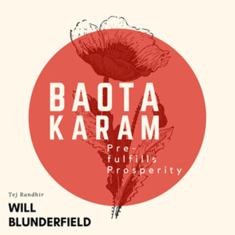 Tej Randhir: Baota Karam (Pre-Fulfills Prosperity)
