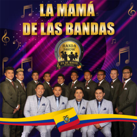 La Mamá de las Bandas