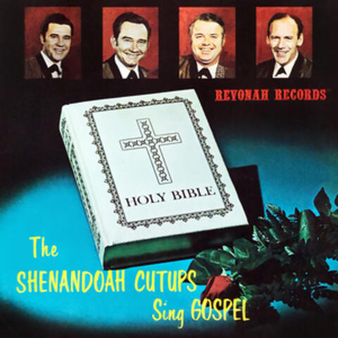 The Shenandoah Cutups Sing Gospel