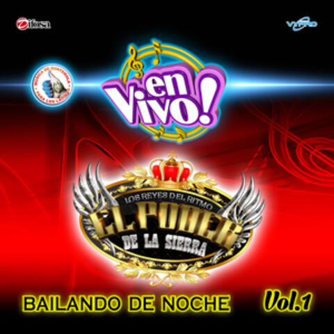 Bailando de Noche Vol. 1. Música de Guatemala para los Latinos (En Vivo)