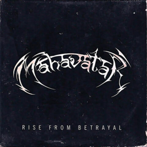 Rise from Betrayal