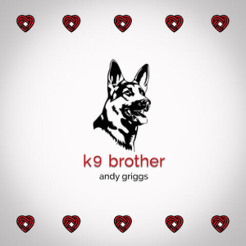 K9 Brother
