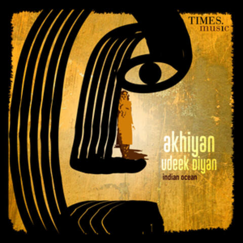 Akhiyan Udeek Diyan - Single