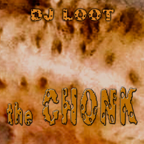 The Chonk