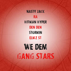 We Dem Gang Stars