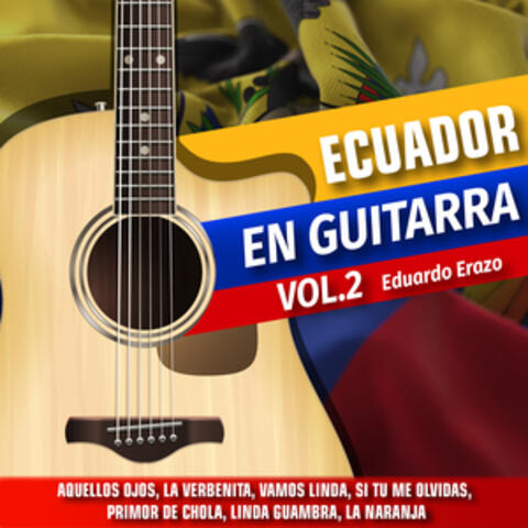 Ecuador en Guitarra Vol. 2