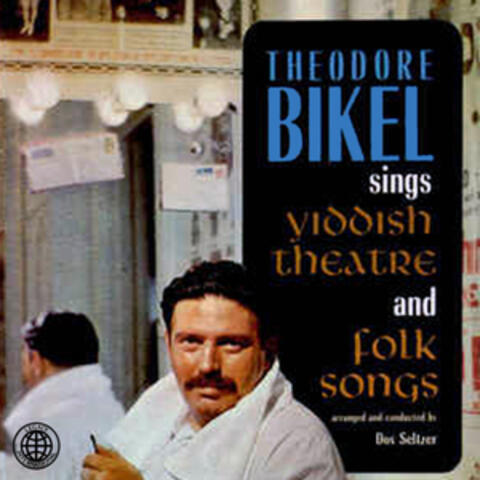 Sings Yiddish Theatre and Folk Songs