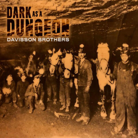 Dark as a Dungeon