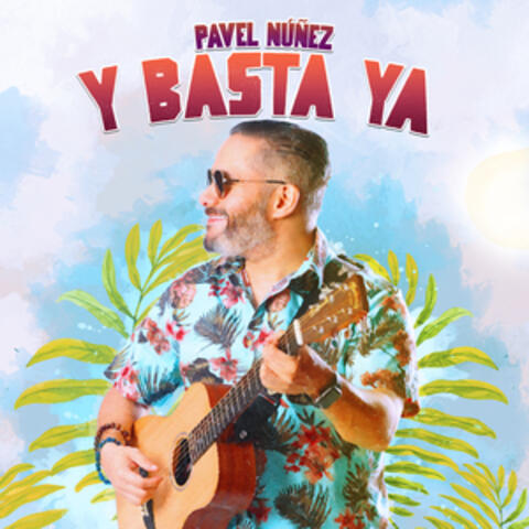Y Basta Ya
