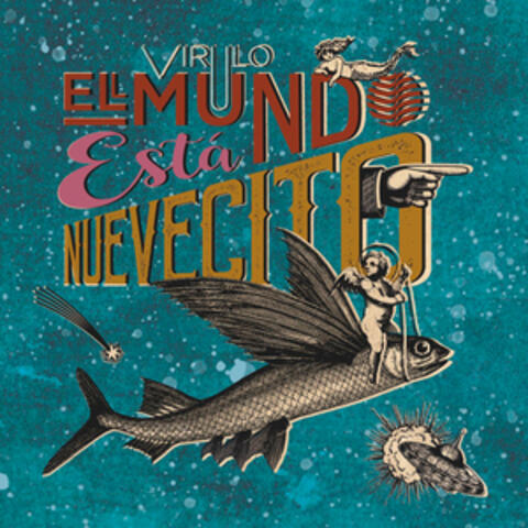 El mundo está nuevecito