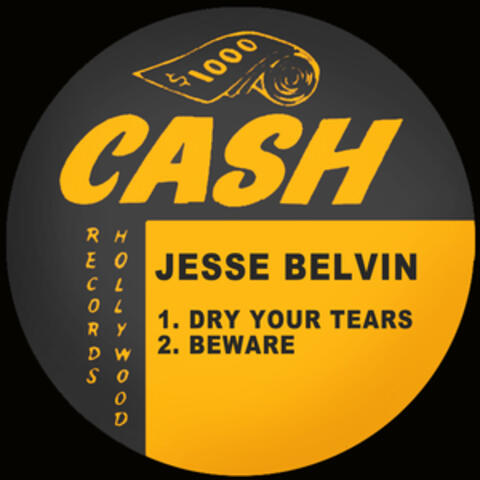 Dry Your Tears / Beware